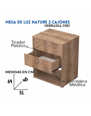 Mesa luz 2 caj. NATURE...