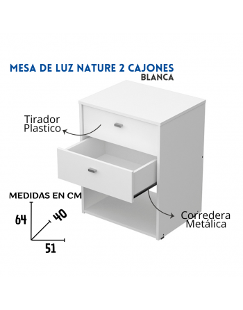 Mesa luz 2 caj. NATURE  Blanco