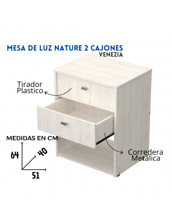 Mesa luz 2 caj. NATURE...